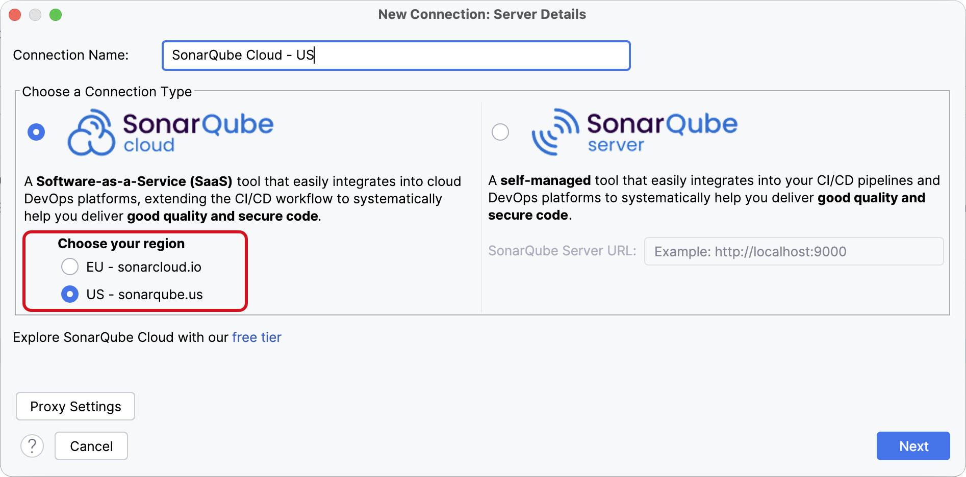 Be sure to select your region when adding a new SonarQube Cloud Connection.