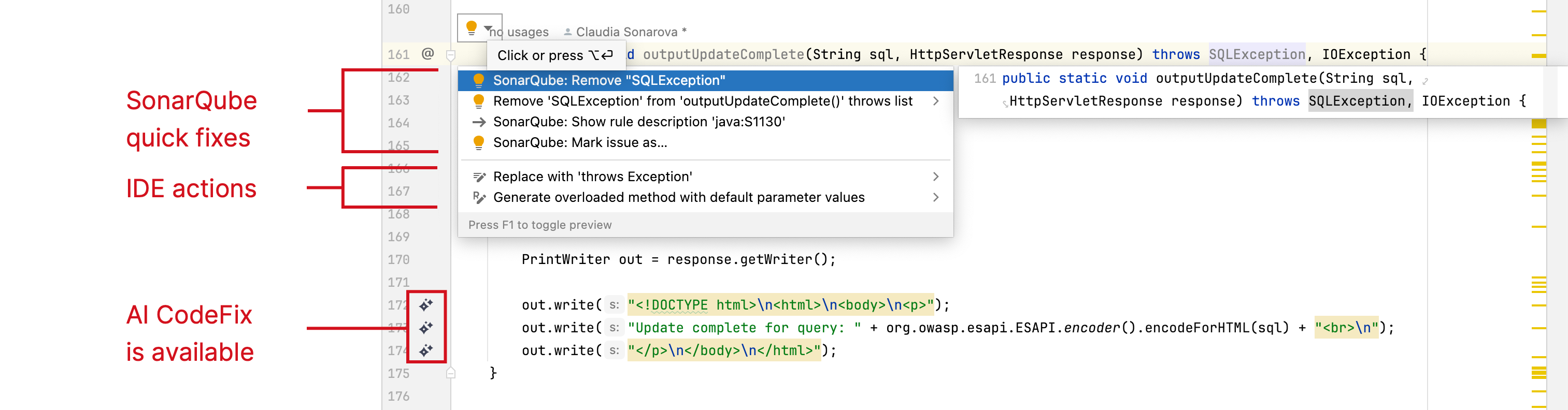 SonarQube's quick fix actions are highlighted as something different than an IDE action. When a Sonar AI CodeFix is available, the star-icon appears.