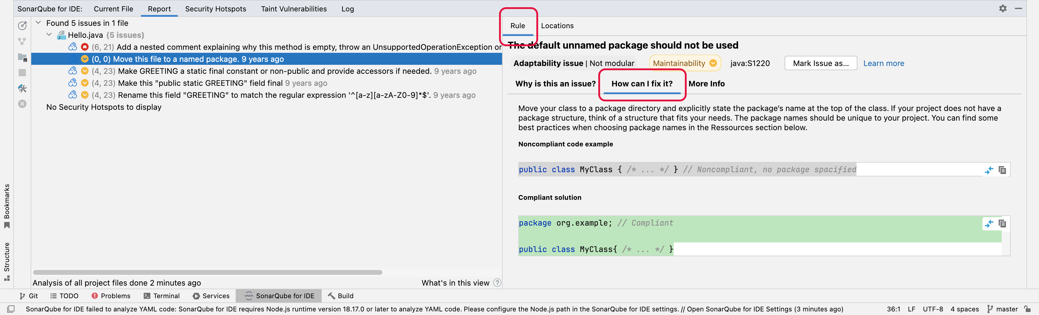 The SonarQube rule description will give you compliant rule sample, show here in green, when available.